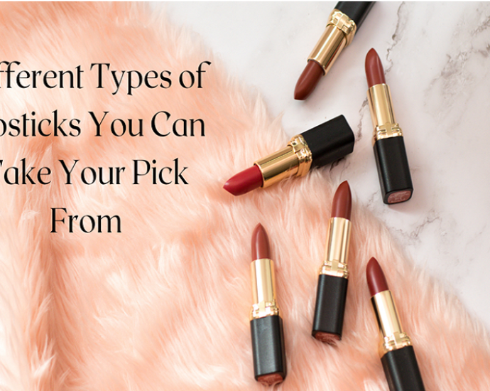 Different Types of Lipsticks